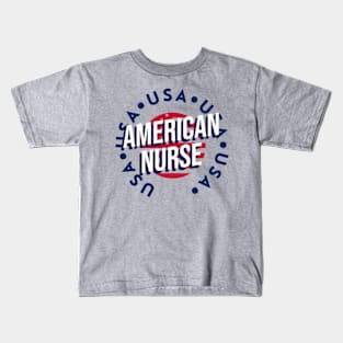 American Nurse - 4th Of July Kids T-Shirt